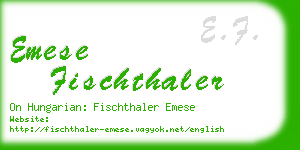 emese fischthaler business card